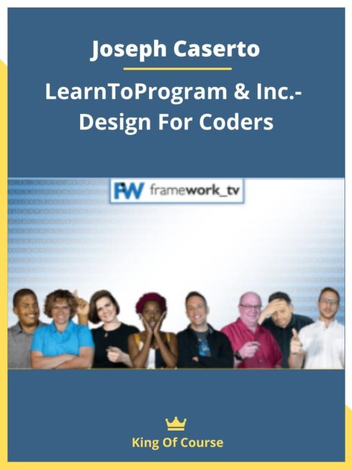 Joseph Caserto – LearnToProgram & Inc.- Design For Coders