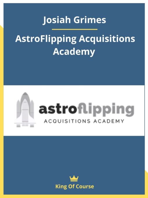 Josiah Grimes – AstroFlipping Acquisitions Academy