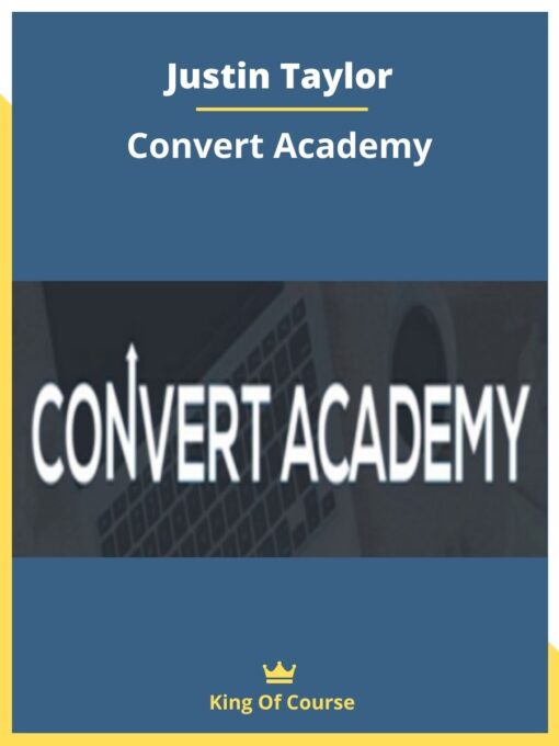 Justin Taylor – Convert Academy