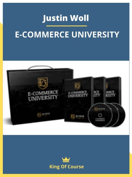 Justin Woll – E-COMMERCE UNIVERSITY