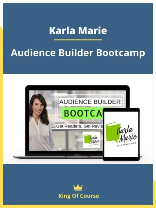 Karla Marie – Audience Builder Bootcamp