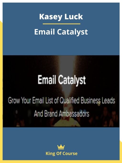 Kasey Luck – Email Catalyst