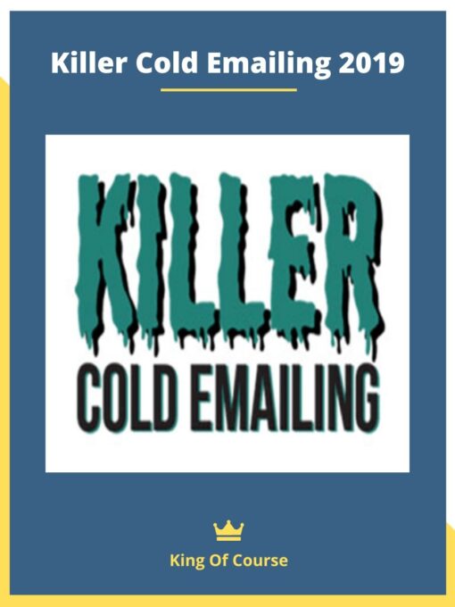 Killer Cold Emailing 2019