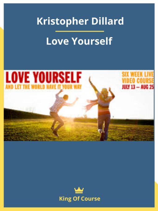 Kristopher Dillard – Love Yourself