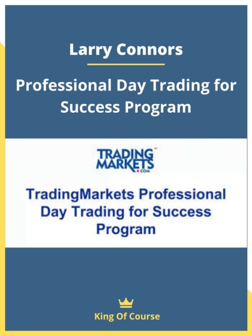 Larry Connors – Professional Day Trading for Success Program