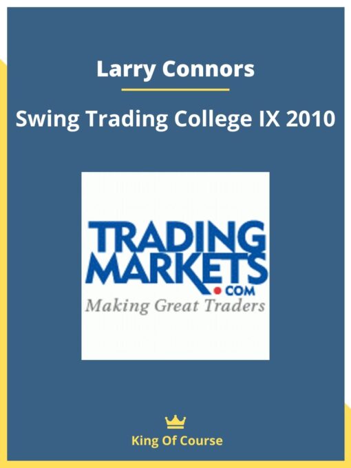 Larry Connors – Swing Trading College IX 2010