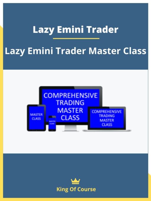 Lazy Emini Trader Master Class