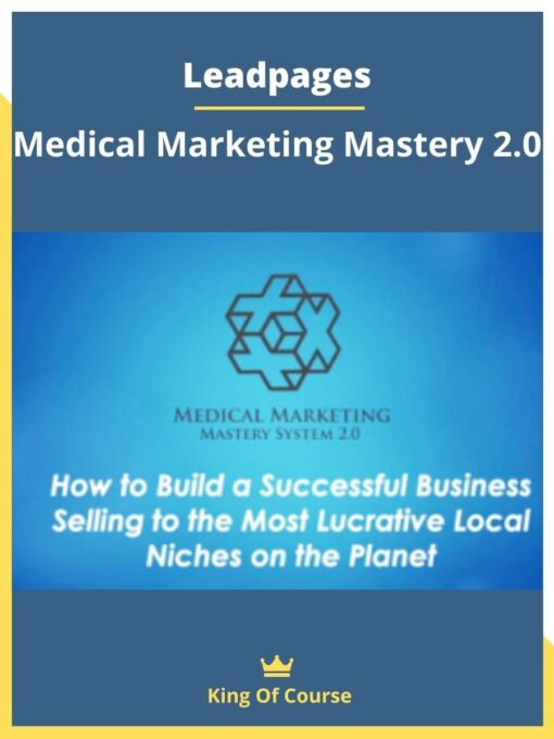 Leadpages – Medical Marketing Mastery 2.0