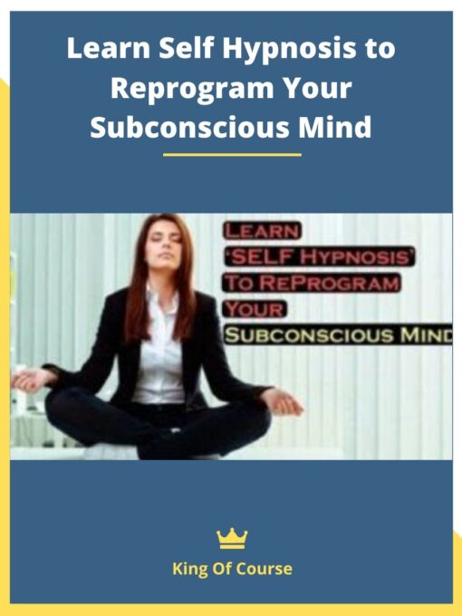 Learn Self Hypnosis to Reprogram Your Subconscious Mind