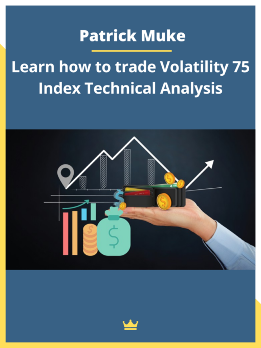 Patrick Muke – Learn how to trade Volatility 75 Index Technical Analysis