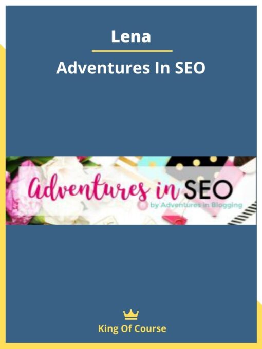 Lena – Adventures In SEO