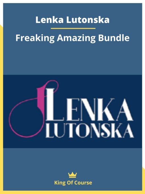 Lenka Lutonska – Freaking Amazing Bundle