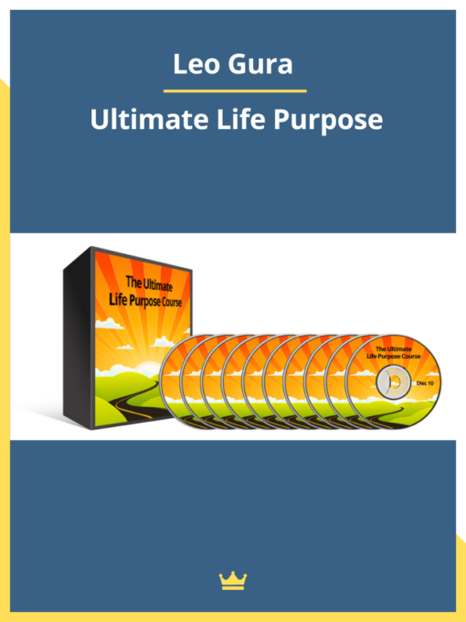 Leo Gura – Ultimate Life Purpose