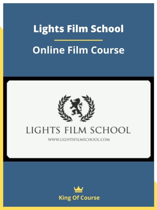 Lights Film School – Online Film Course