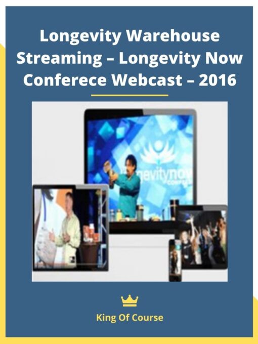 Longevity Warehouse Streaming – Longevity Now Conferece Webcast – 2016