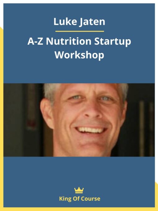 Luke Jaten – A-Z Nutrition Startup Workshop