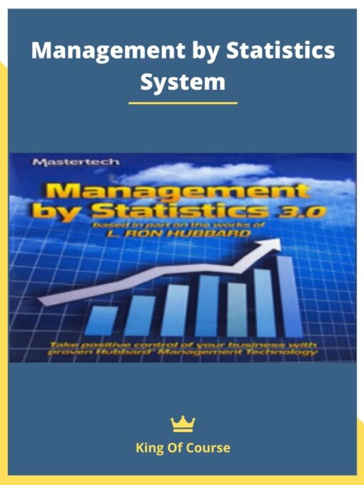 Management by Statistics System