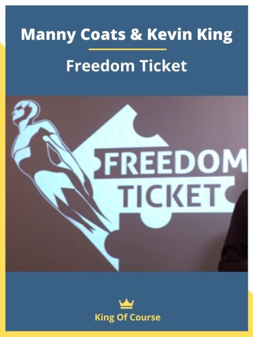 Manny Coats & Kevin King – Freedom Ticket