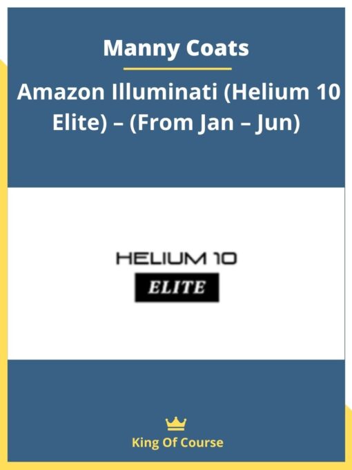 Manny Coats – Amazon Illuminati (Helium 10 Elite) – (From Jan – Jun)