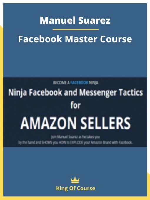Manuel Suarez – Facebook Master Course