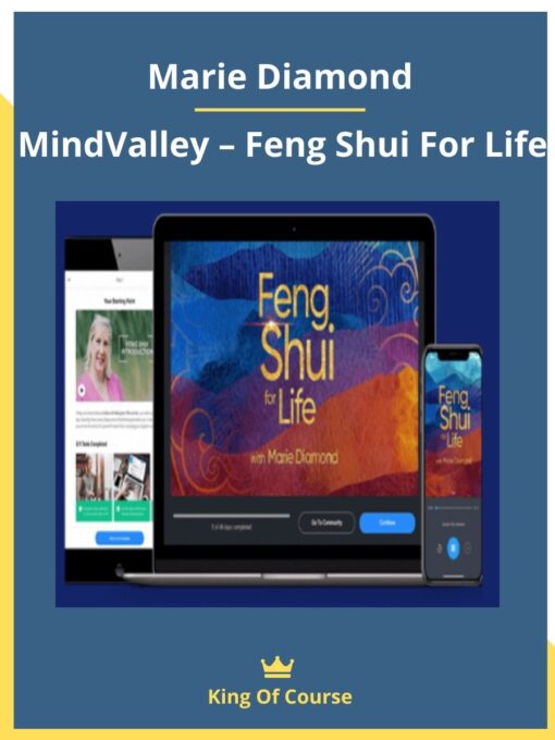 Marie Diamond – MindValley – Feng Shui For Life