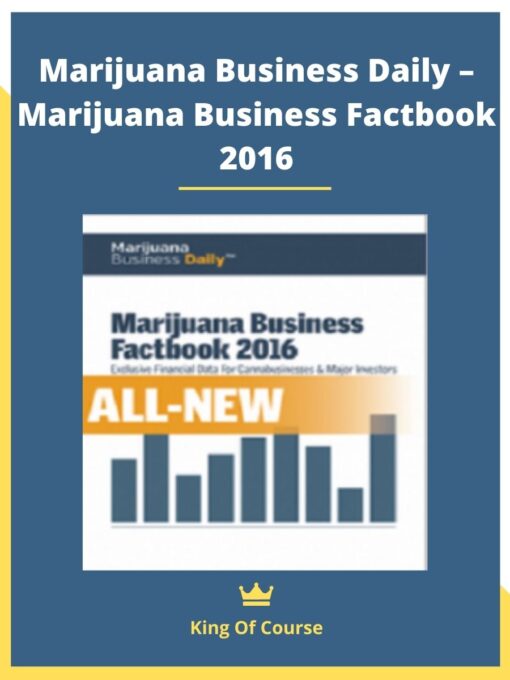 Marijuana Business Daily – Marijuana Business Factbook 2016