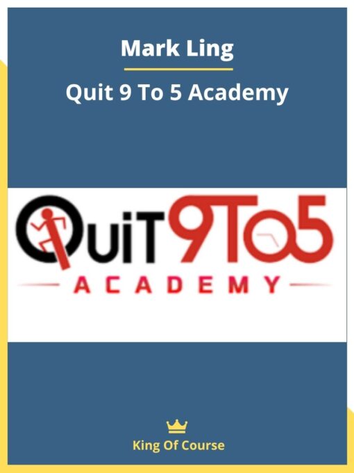 Mark Ling- Quit 9 To 5 Academy