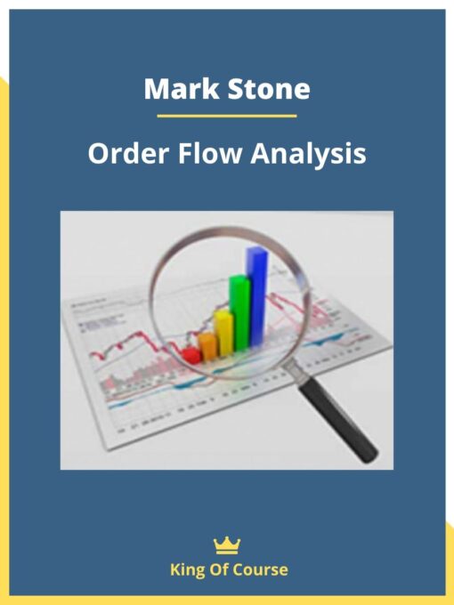 Mark Stone – Order Flow Analysis