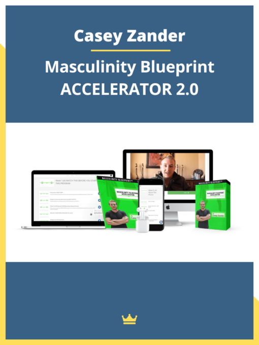 Casey Zander – Masculinity Blueprint ACCELERATOR 2.0