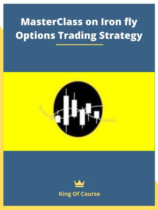 MasterClass on Iron fly Options Trading Strategy