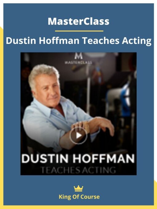 MasterClass – Dustin Hoffman Teaches Acting
