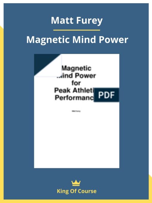 Matt Furey – Magnetic Mind Power