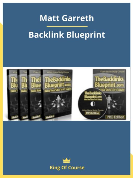 Matt Garreth – Backlink Blueprint