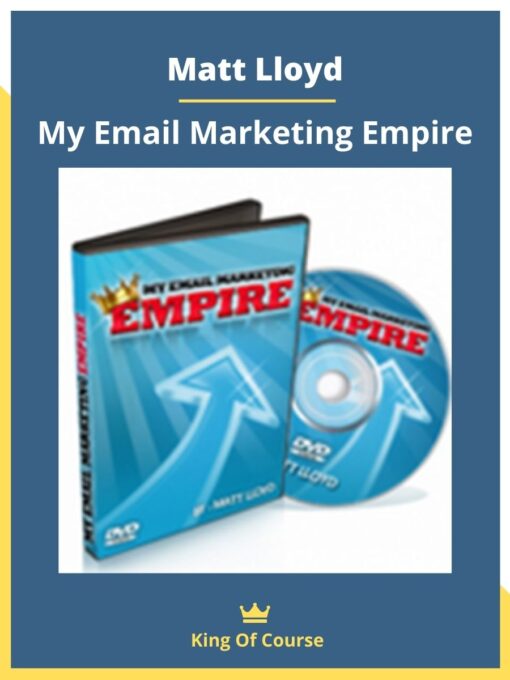 Matt Lloyd – My Email Marketing Empire