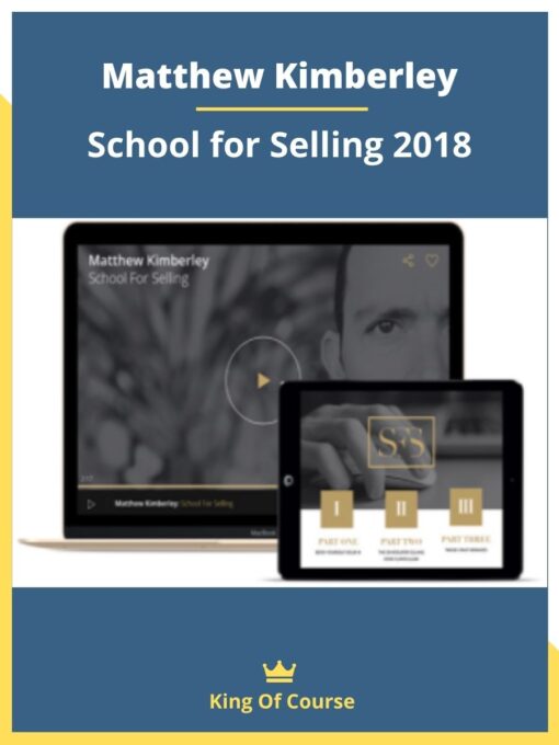 Matthew Kimberley – School for Selling 2018