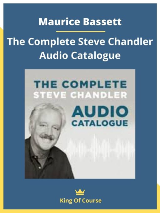 Maurice Bassett – The Complete Steve Chandler Audio Catalogue