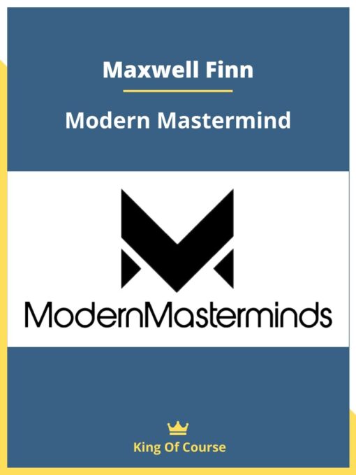 Maxwell Finn – Modern Mastermind