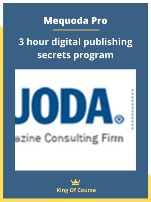 Mequoda Pro – 3 hour digital publishing secrets program