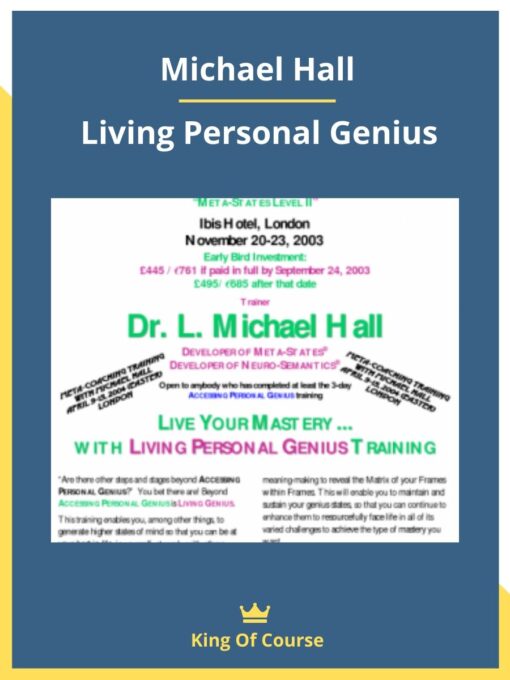 Michael Hall – Living Personal Genius