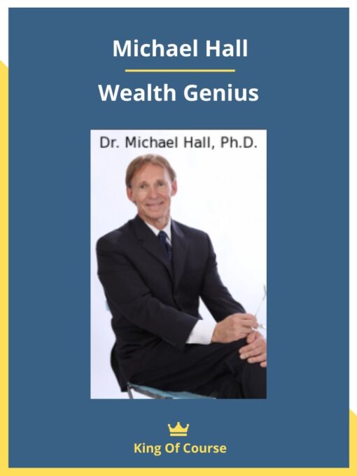 Michael Hall – Wealth Genius