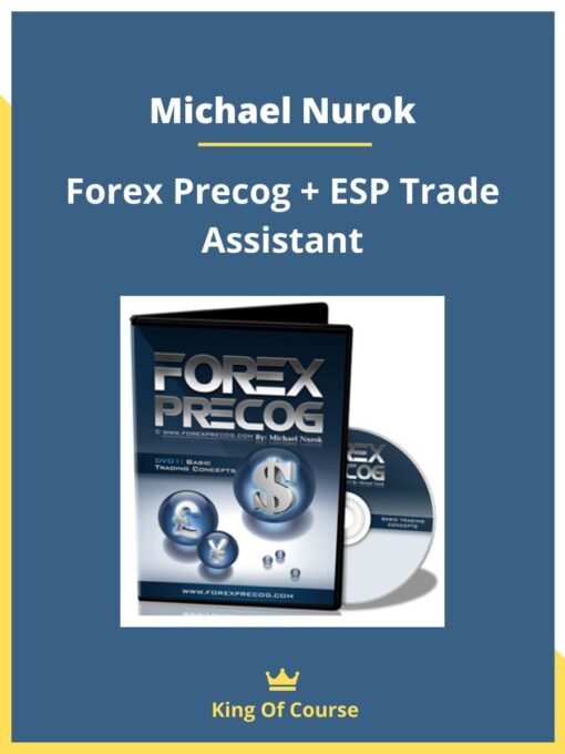 Michael Nurok – Forex Precog + ESP Trade Assistant
