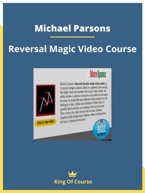 Michael Parsons – Reversal Magic Video Course