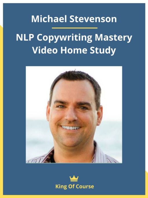 Michael Stevenson – NLP Copywriting Mastery Video Home Study