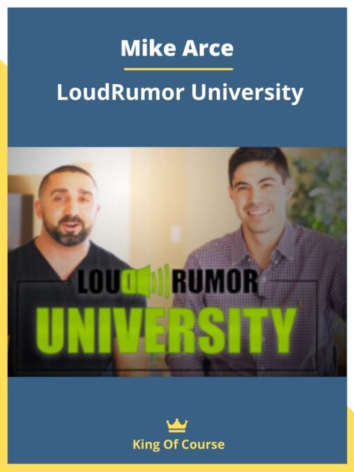 Mike Arce – LoudRumor University