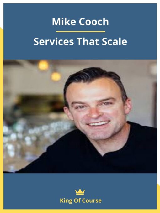 Mike Cooch – Services That Scale
