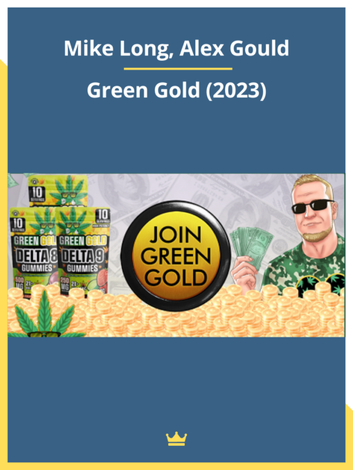 Mike Long, Alex Gould – Green Gold (2023)