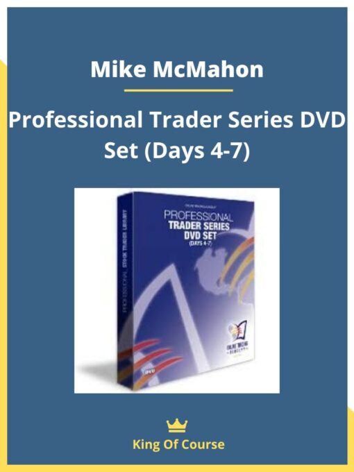 Mike McMahon – Professional Trader Series DVD Set (Days 4-7)