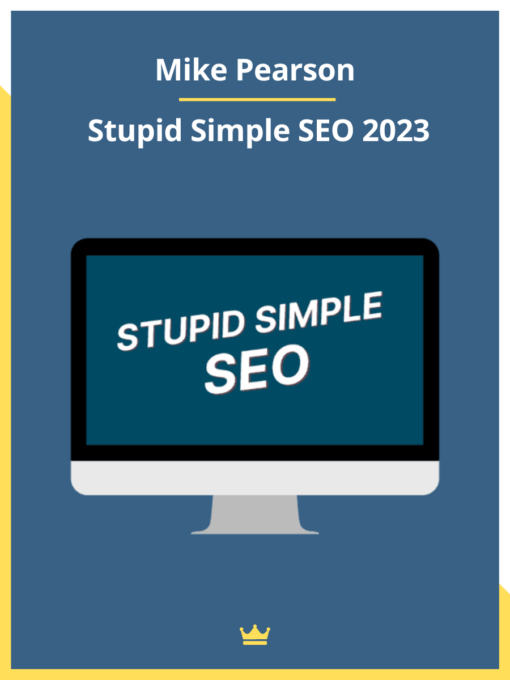 Mike Pearson – Stupid Simple SEO 2023