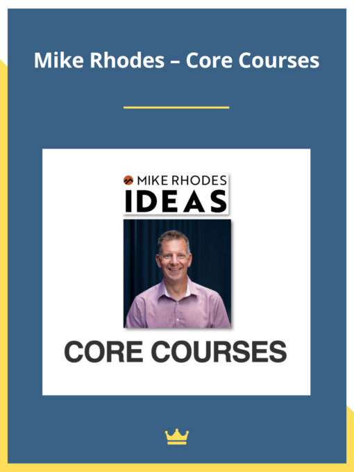 Mike Rhodes – Core Courses