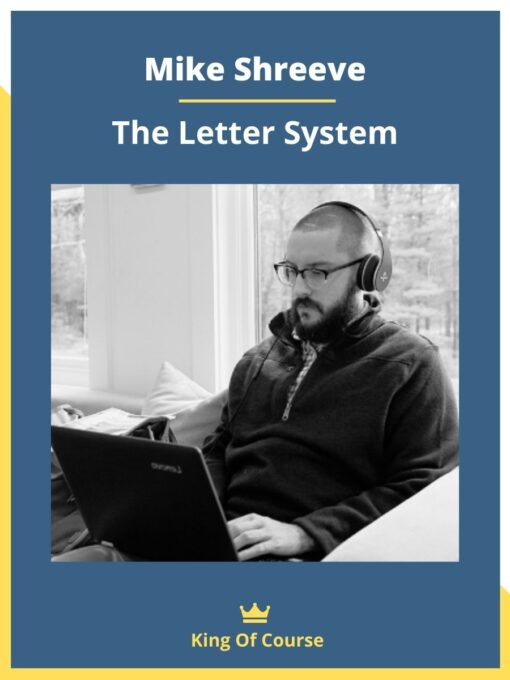Mike Shreeve – The Letter System